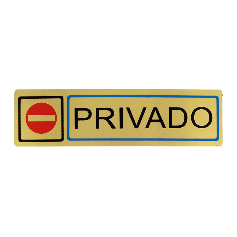 Placa informativa "Privado" Modelo 67. Amig