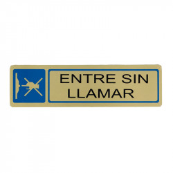 Placa informativa "Entre Sin Llamar" Modelo 59. Amig