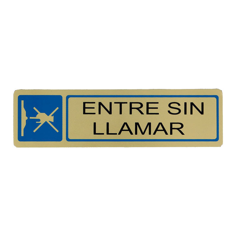 Placa informativa "Entre Sin Llamar" Modelo 59. Amig