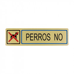 Placa informativa "Perros No" Modelo 56. Amig